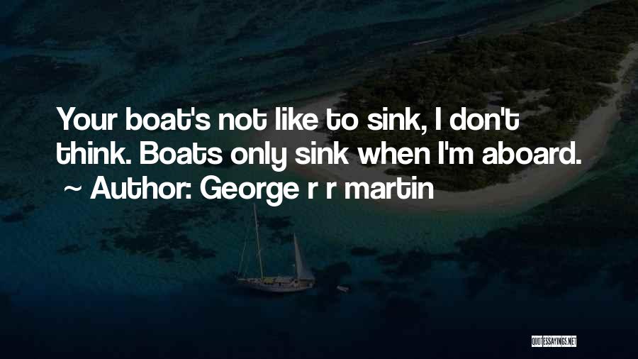 All Dolorous Edd Quotes By George R R Martin