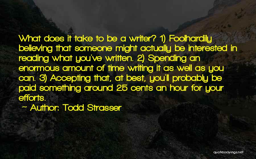 All Efforts Paid Off Quotes By Todd Strasser