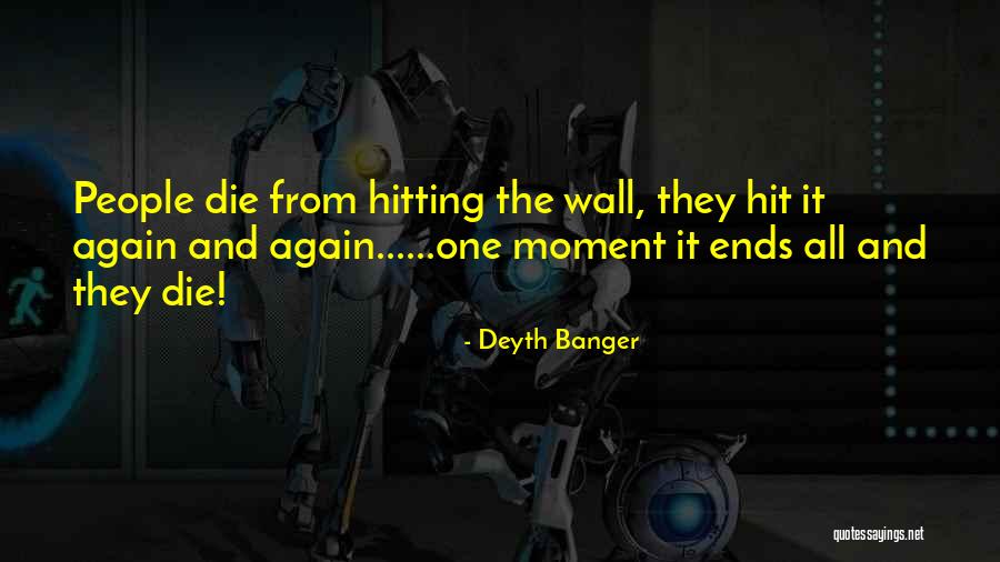 All Ends Well Quotes By Deyth Banger All Ends Well Quotes By Deyth Banger