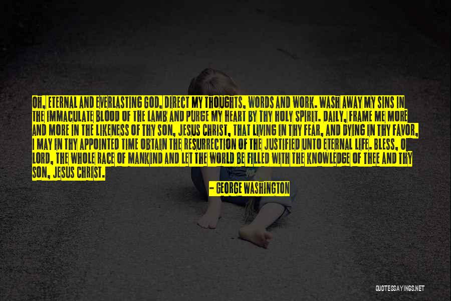 All Eternal Sins Quotes By George Washington All Eternal Sins Quotes By George Washington
