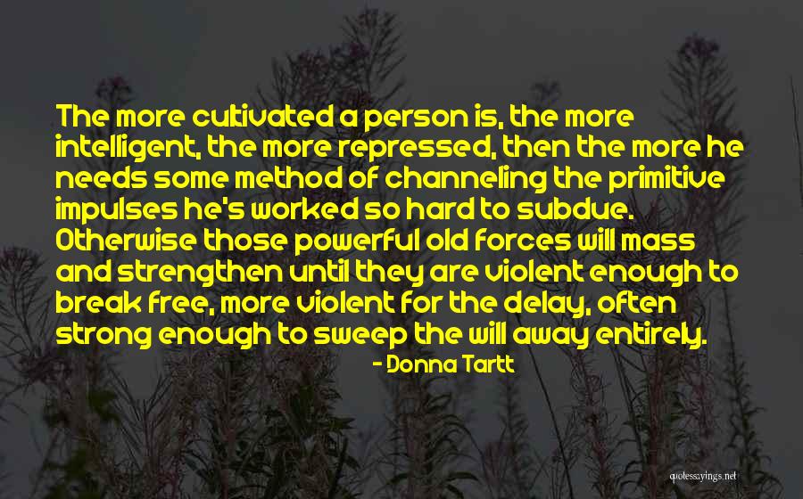 All Facts About Birds Quotes By Donna Tartt All Facts About Birds Quotes By Donna Tartt