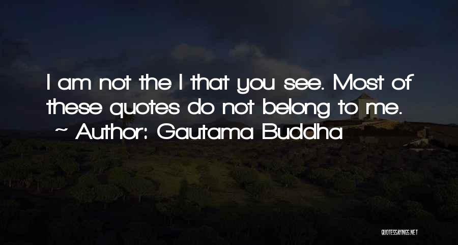 All Fake Buddha Quotes By Gautama Buddha