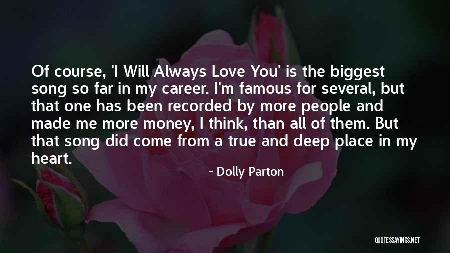 All Famous Love Quotes By Dolly Parton