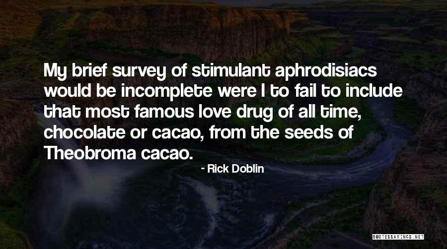 All Famous Love Quotes By Rick Doblin