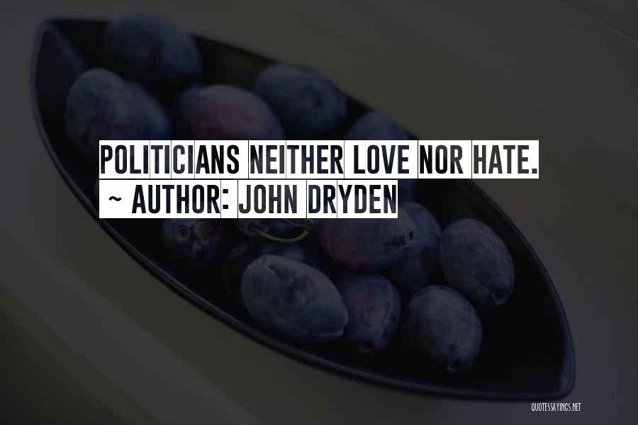 All For Love Dryden Quotes By John Dryden