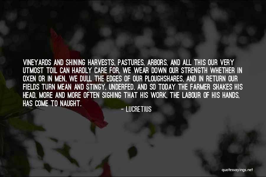All For Naught Quotes By Lucretius All For Naught Quotes By Lucretius