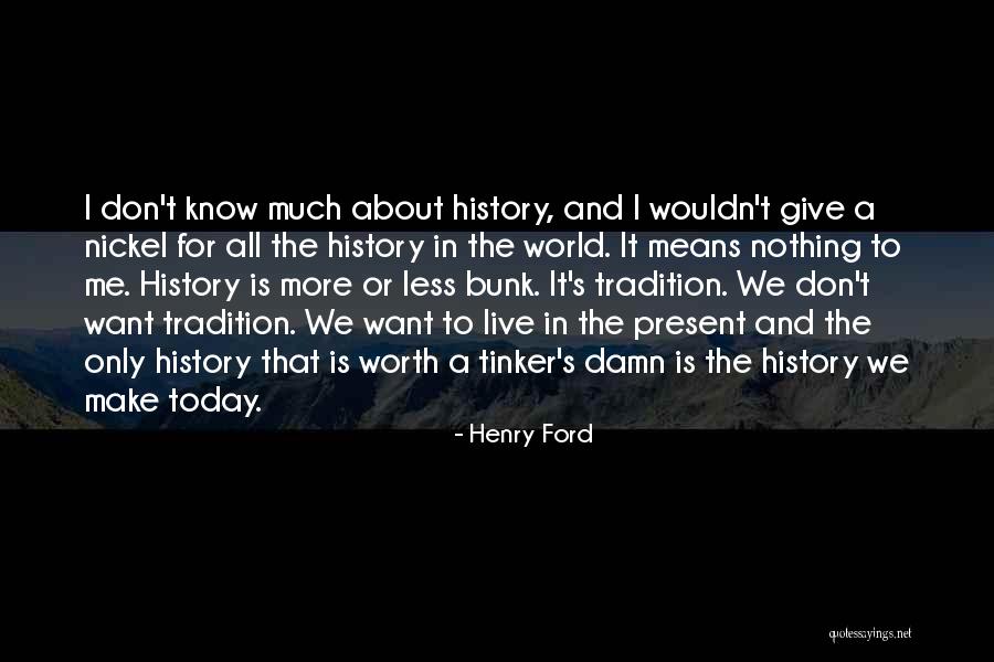 All For Nothing Quotes By Henry Ford