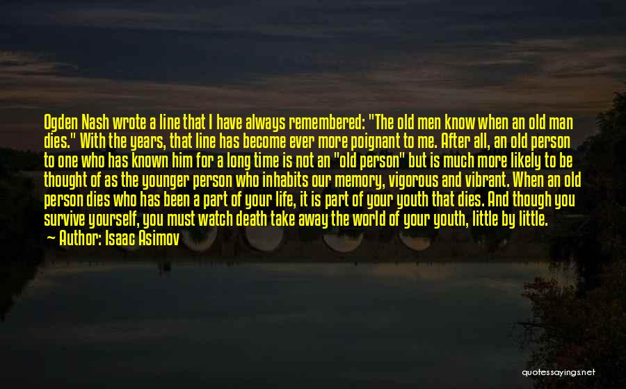 All For One Person Quotes By Isaac Asimov