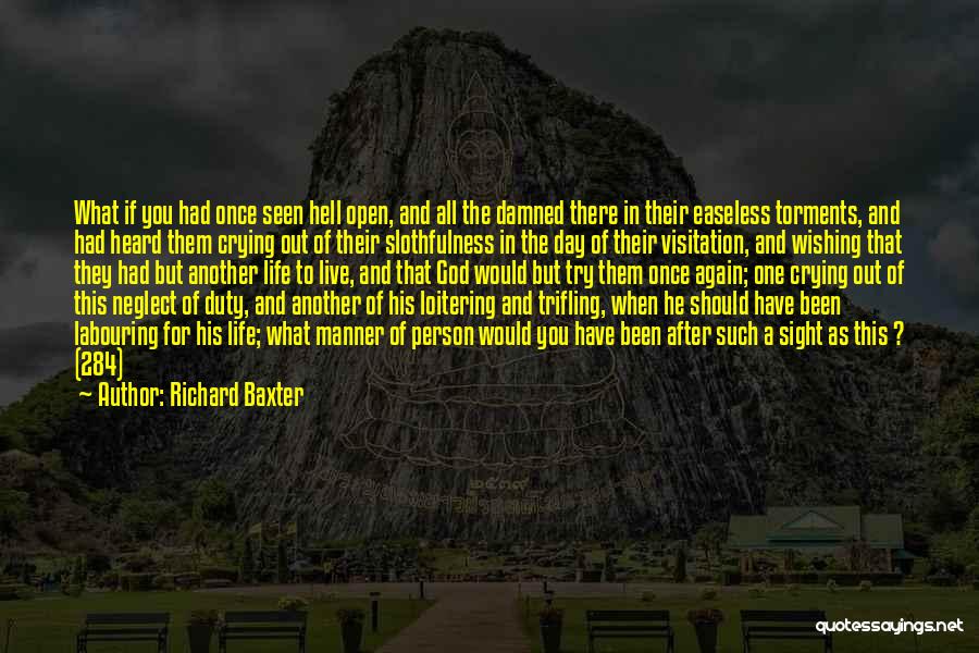 All For One Person Quotes By Richard Baxter