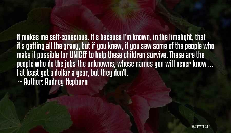 All For Self Quotes By Audrey Hepburn