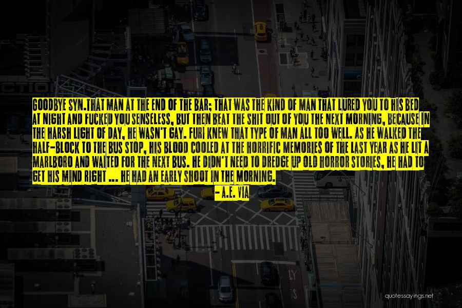 All For Well Morning Quotes By A.E. Via All For Well Morning Quotes By A.E. Via