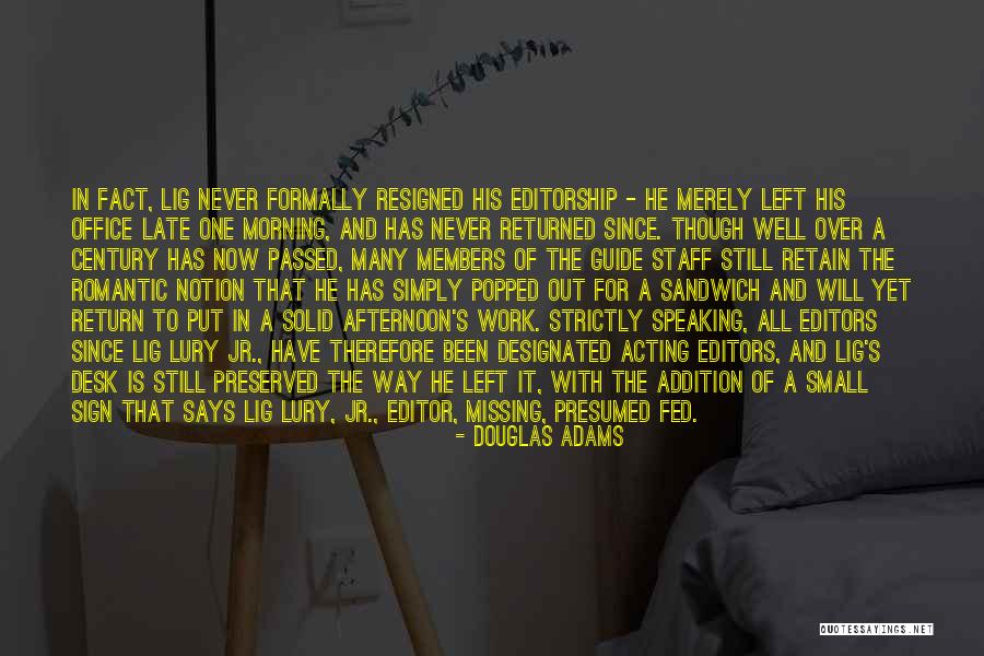 All For Well Morning Quotes By Douglas Adams All For Well Morning Quotes By Douglas Adams