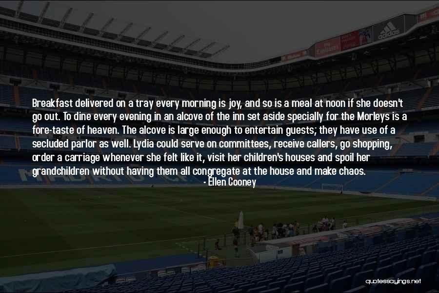 All For Well Morning Quotes By Ellen Cooney All For Well Morning Quotes By Ellen Cooney
