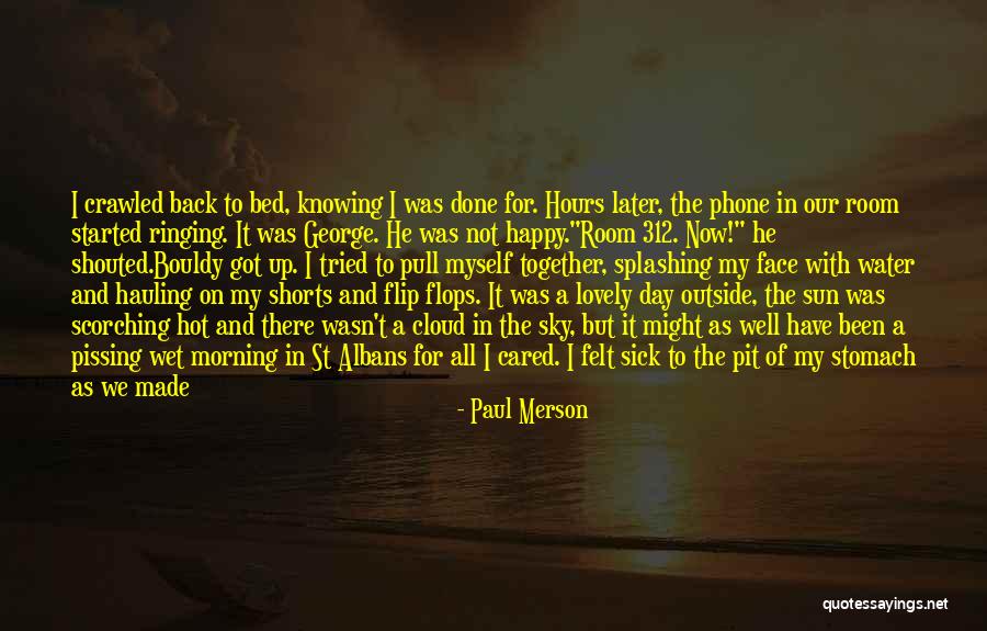 All For Well Morning Quotes By Paul Merson All For Well Morning Quotes By Paul Merson
