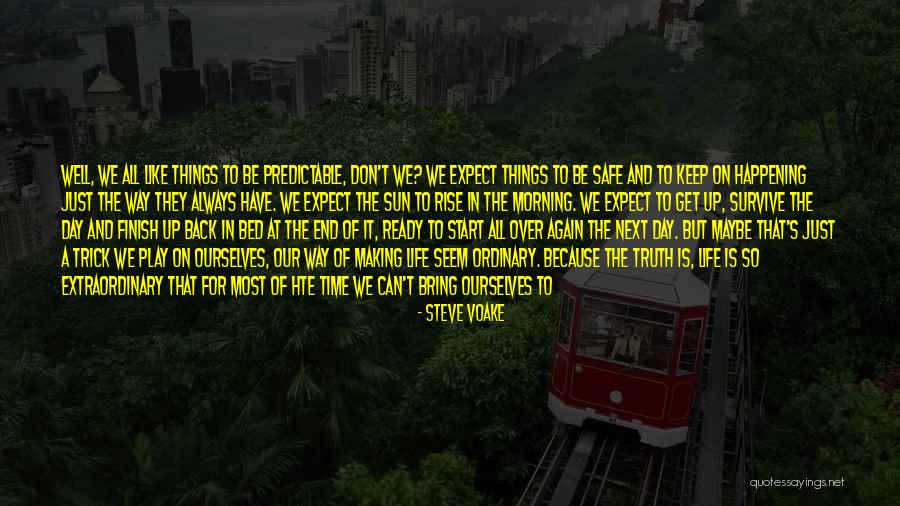 All For Well Morning Quotes By Steve Voake All For Well Morning Quotes By Steve Voake