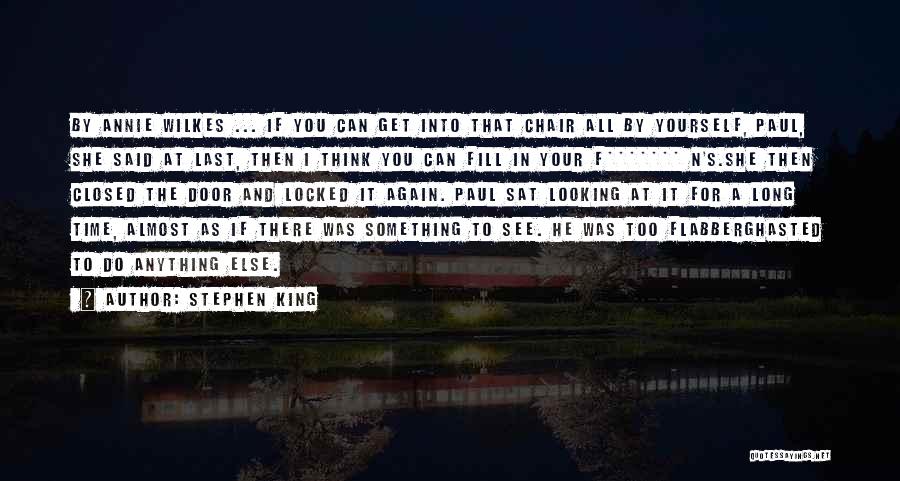 All For You Quotes By Stephen King