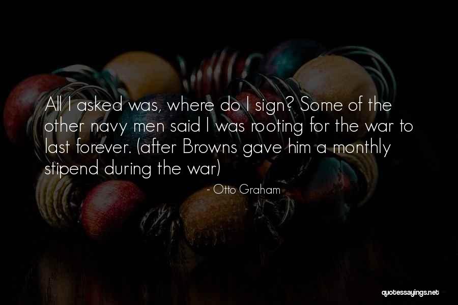 All Gave Some Some Gave All Quotes By Otto Graham All Gave Some Some Gave All Quotes By Otto Graham
