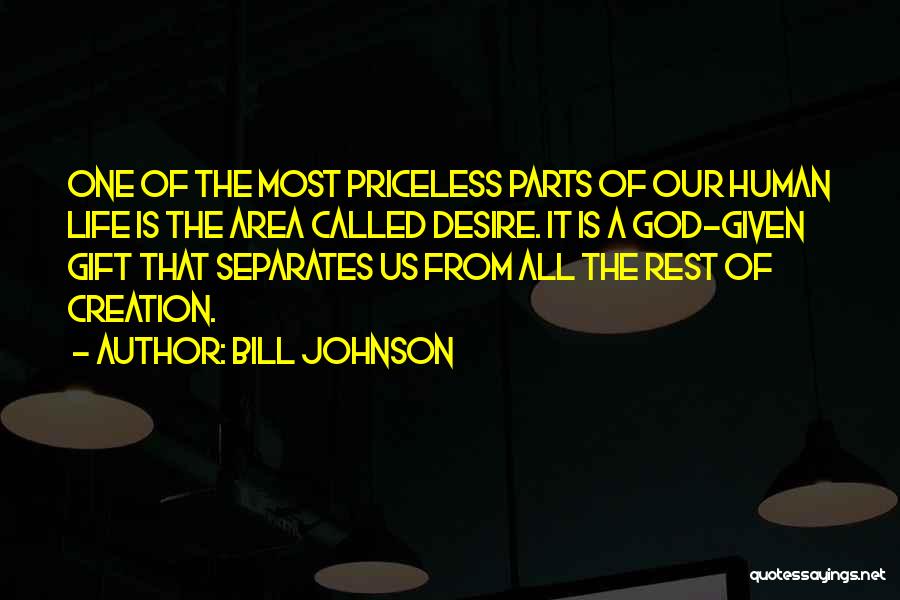 All God Is One Quotes By Bill Johnson