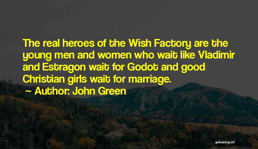 All Godot Quotes By John Green