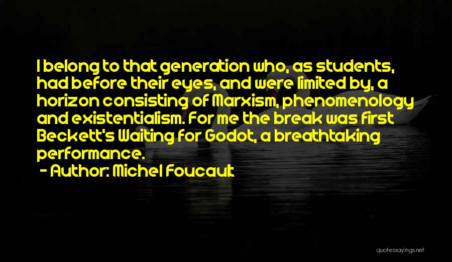 All Godot Quotes By Michel Foucault