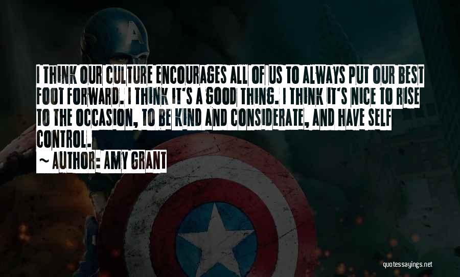 All Good Quotes By Amy Grant