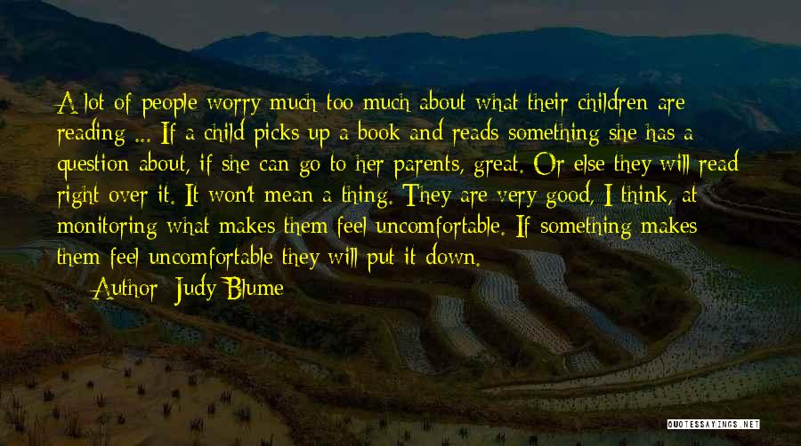 All Good Reads Quotes By Judy Blume