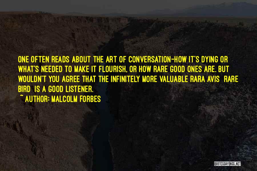 All Good Reads Quotes By Malcolm Forbes