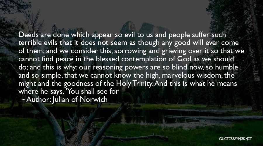 All Good Things Come To End Quotes By Julian Of Norwich