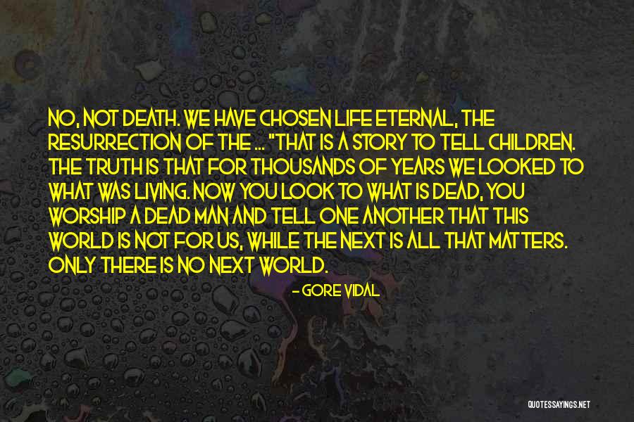 All Gore Quotes By Gore Vidal