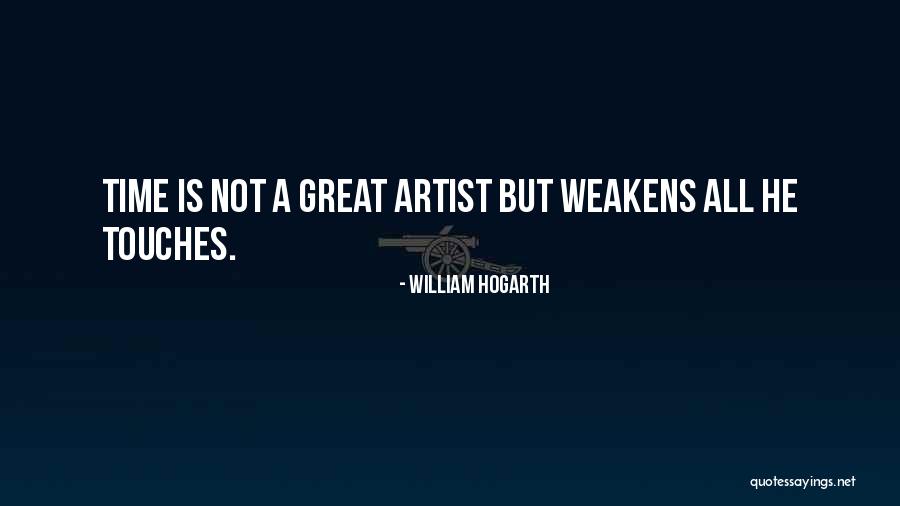 All Great Art Quotes By William Hogarth All Great Art Quotes By William Hogarth