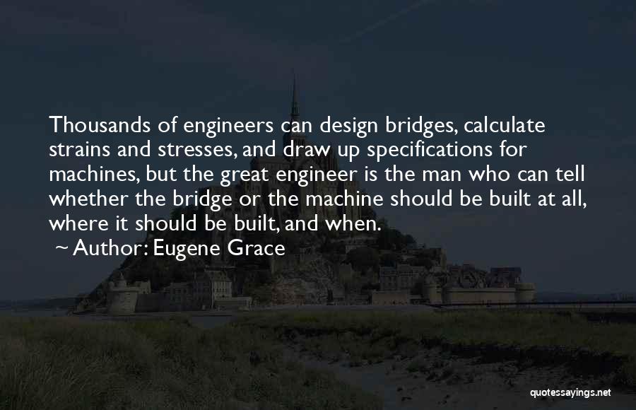 All Great Quotes By Eugene Grace