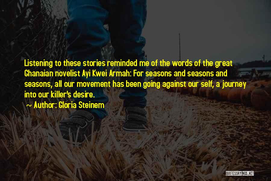 All Great Quotes By Gloria Steinem