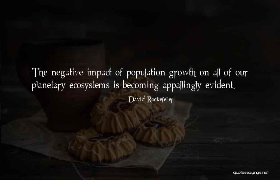 All Growth Quotes By David Rockefeller All Growth Quotes By David Rockefeller