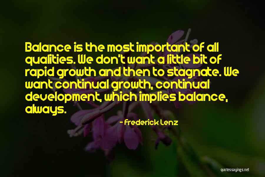 All Growth Quotes By Frederick Lenz All Growth Quotes By Frederick Lenz