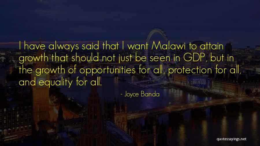 All Growth Quotes By Joyce Banda All Growth Quotes By Joyce Banda