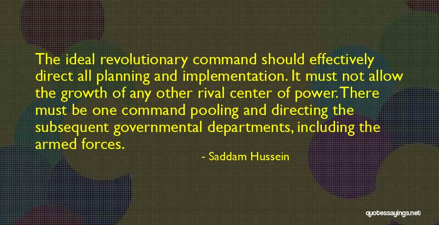 All Growth Quotes By Saddam Hussein All Growth Quotes By Saddam Hussein