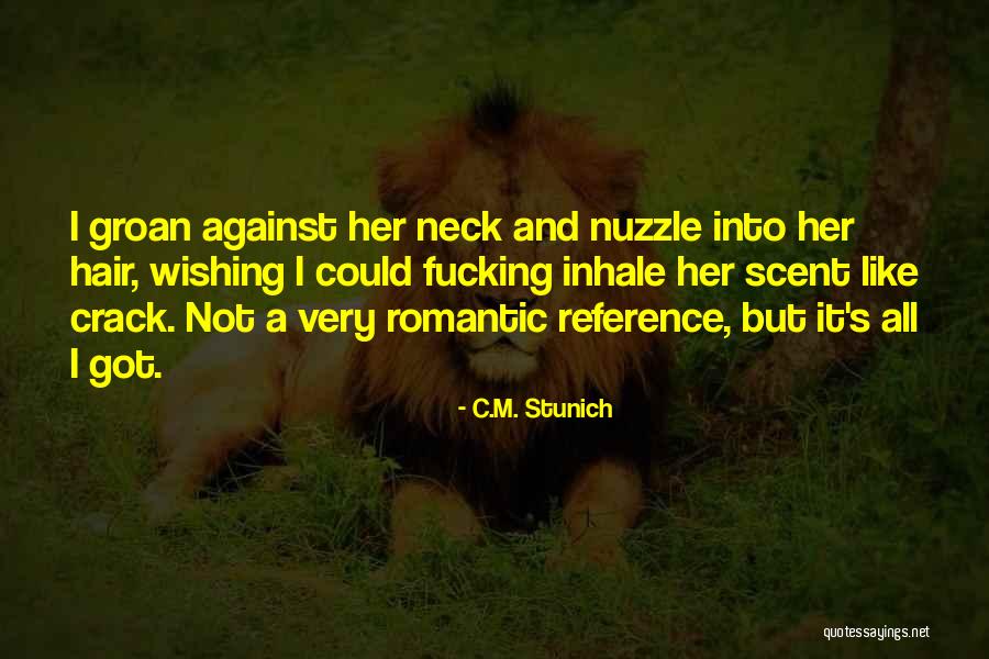 All Hair Quotes By C.M. Stunich All Hair Quotes By C.M. Stunich