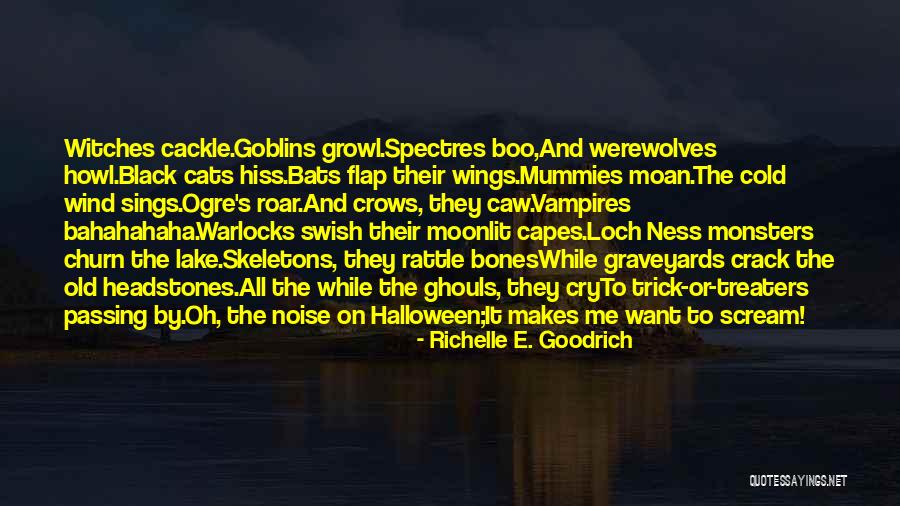 All Hallows Eve Quotes By Richelle E. Goodrich All Hallows Eve Quotes By Richelle E. Goodrich
