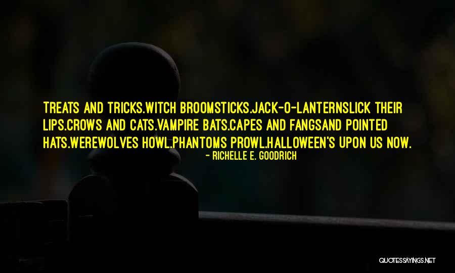 All Hallows Eve Quotes By Richelle E. Goodrich