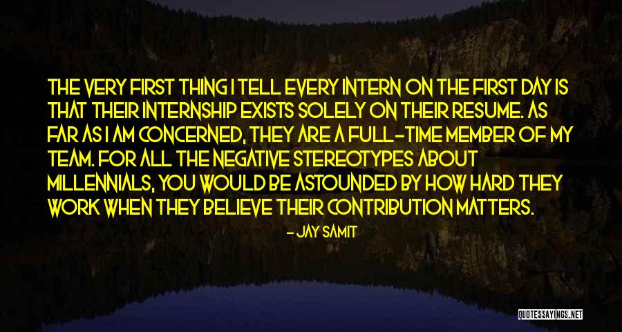 All Hard Work Quotes By Jay Samit All Hard Work Quotes By Jay Samit
