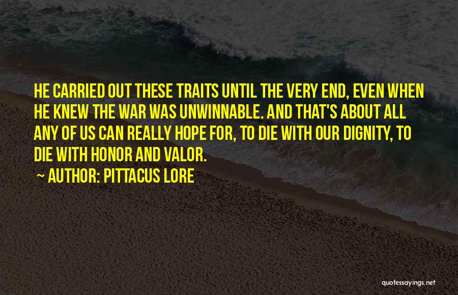 All Hope Quotes By Pittacus Lore