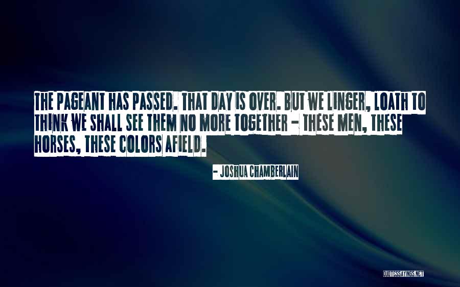 All Horse Colors Quotes By Joshua Chamberlain All Horse Colors Quotes By Joshua Chamberlain