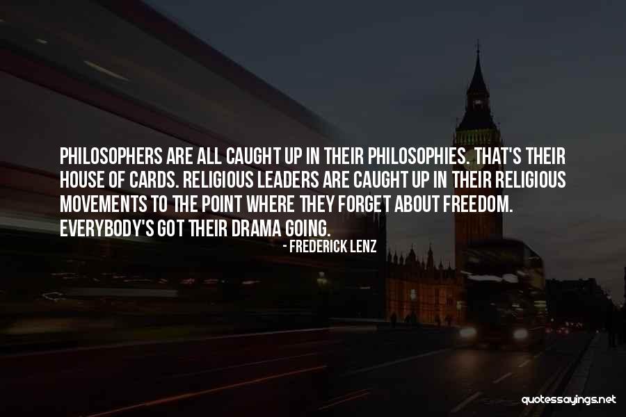 All House Of Cards Quotes By Frederick Lenz All House Of Cards Quotes By Frederick Lenz