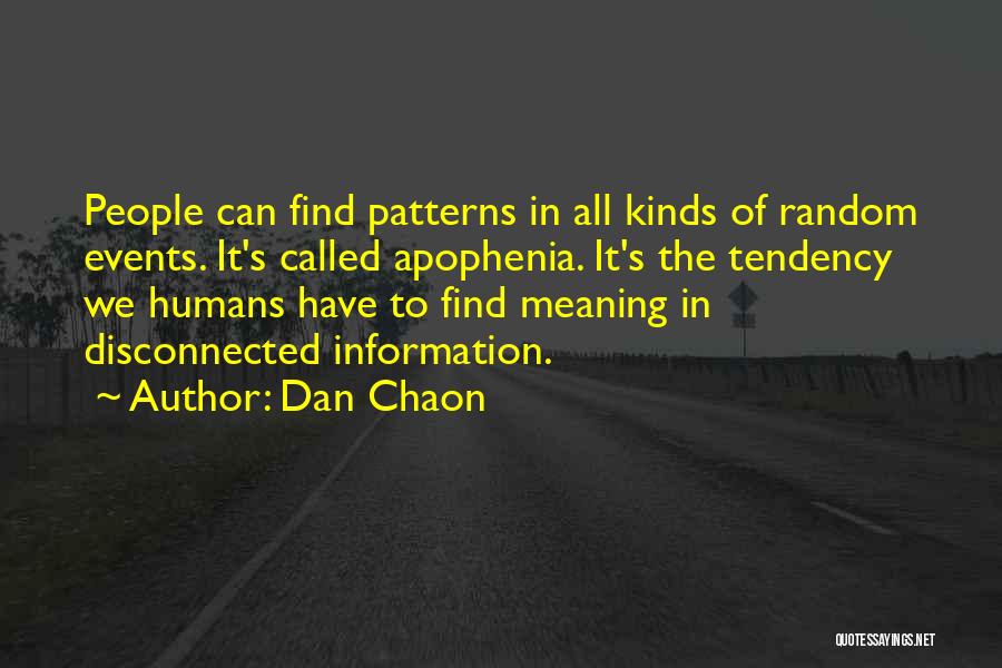 All Humans Quotes By Dan Chaon