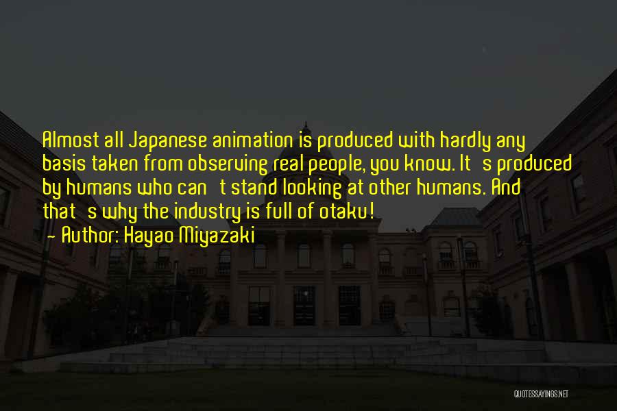 All Humans Quotes By Hayao Miyazaki