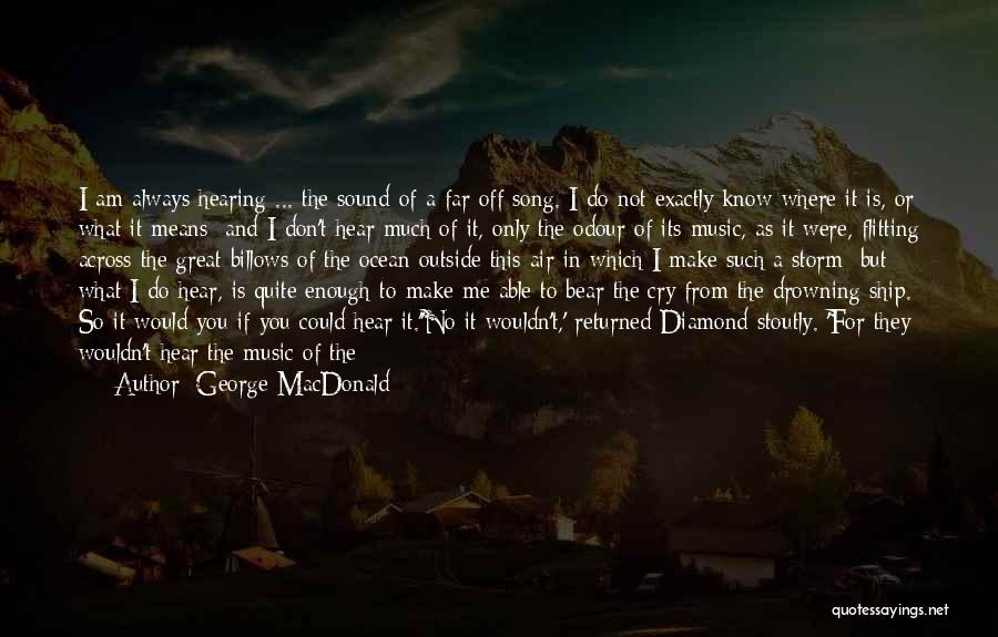 All I Can Do Is Cry Quotes By George MacDonald