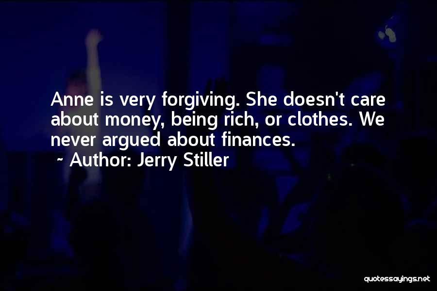 All I Care About Is My Money Quotes By Jerry Stiller