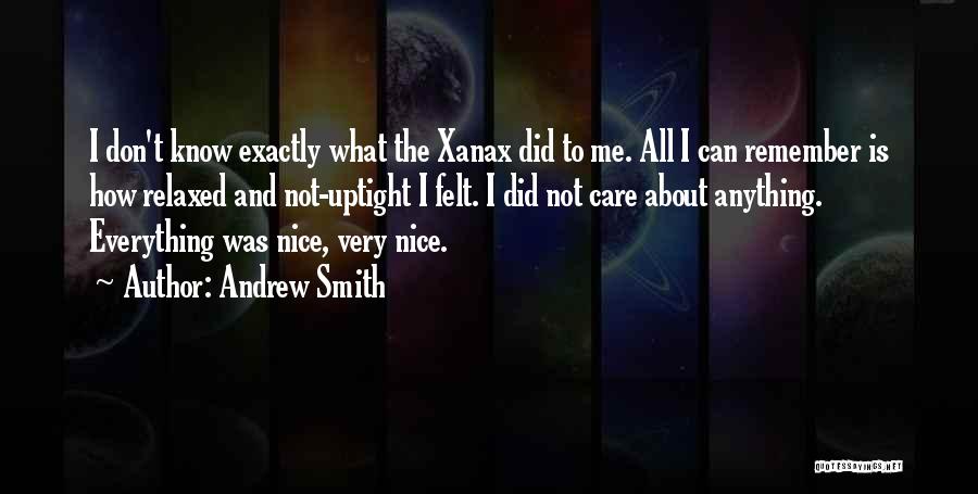 All I Did Was Care Quotes By Andrew Smith