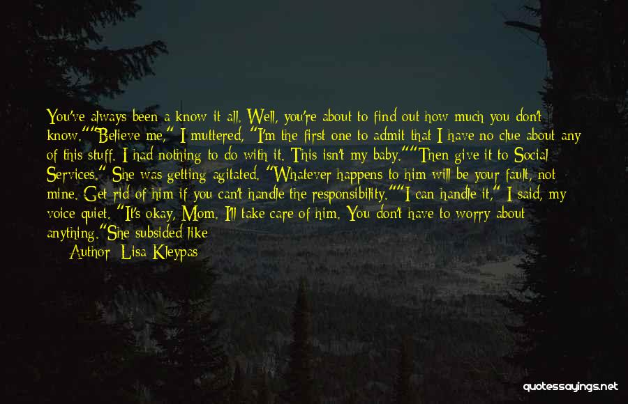 All I Did Was Care Quotes By Lisa Kleypas