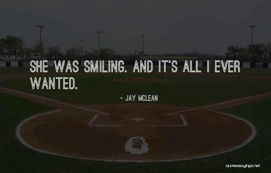 All I Ever Wanted Quotes By Jay McLean